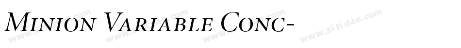 Minion Variable Conc字体转换